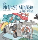 The Dirtiest Minivan in the World - Book