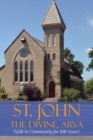 St. John the Divine, Arva : Faith in Community for 200 Years! - Book