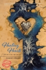 Healing Hearts : Shatterproof - Book