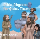 Bible Rhymes for Quiet Times - Book