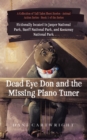 Dead Eye Don and the Missing Piano Tuner : Dani Cartwright's Collection of Tall Tales Short Stories - Book