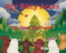 Itty Bitty Acres : The Team That Could - Book