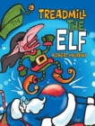 Treadmill the Elf - Book