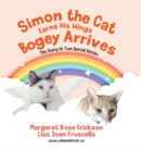 Simon the Cat Earns His Wings - Bogey Arrives : The Story of Two Special Kitties - Book