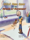 Stick Man Sam and the Miracle of Movement - Book