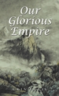 Our Glorious Empire - Book