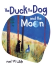 The Duck the Dog and the Moon - Book