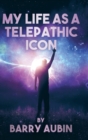 My Life as a Telepathic Icon - Book