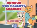 Honour Our Parents Weekend : The Adventures of Wise Owl - Book
