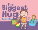 The Biggest Hug - Book