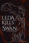 Leda Kills the Swan - Book