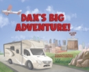 Dax's Big Adventure! - Book