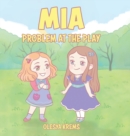 Mia : Problem at the Play - Book