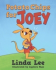 Potato Chips for Joey - Book