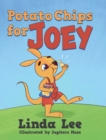 Potato Chips for Joey - Book