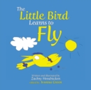 The Little Bird Learns to Fly - Book