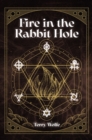 Fire in the Rabbit Hole - eBook