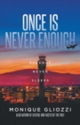 Once Is Never Enough : Revenge Never Sleeps - Book
