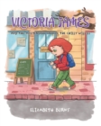 Victoria James : And the Mysterious Case of the Chilly Willies - Book