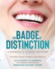 The Badge of Distinction : Volume 1 - Book