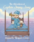 The Adventures of Captain Jimmy Jams - Book
