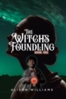 The Witch's Foundling - Book