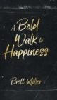 A Bold Walk to Happiness - Book