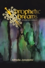 Prophetic Dreams : A Curse or a Legacy - Book