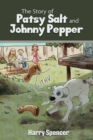 The Story of Patsy Salt and Johnny Pepper - Book