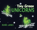 Tiny Green Unicorns - Book