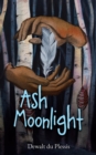 Ash Moonlight - Book