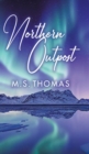 Northern Outpost - Book