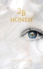 2B Honest - Book