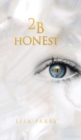 2B Honest - Book