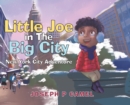 Little Joe in The Big City - Book