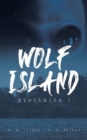Wolf Island Mysteries I - Book