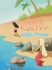 Princess Kara Boo and the Mermaid - Book