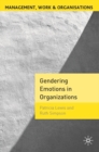 Gendering Emotions in Organizations - Book