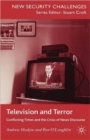Television and Terror : Conflicting Times and the Crisis of News Discourse - Book