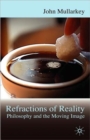 Refractions of Reality: Philosophy and the Moving Image - Book