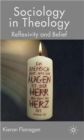 Sociology in Theology : Reflexivity and Belief - Book