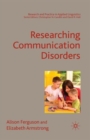 Researching Communication Disorders - Book
