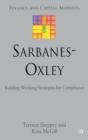 Sarbanes-Oxley : Building Working Strategies for Compliance - Book