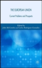 The European Union : Current Problems and Prospects - Book