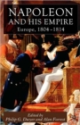 Napoleon and His Empire : Europe, 1804-1814 - Book