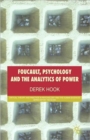 Foucault, Psychology and the Analytics of Power - Book