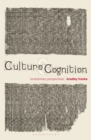 Culture and Cognition : Evolutionary Perspectives - Book