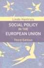 Social Policy in the European Union, Third Edition - Book