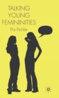 Talking Young Femininities - Book