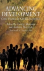 Advancing Development : Core Themes in Global Economics - Book